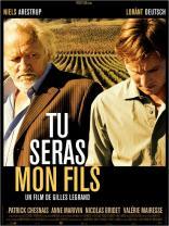 Tu seras mon fils (2010)