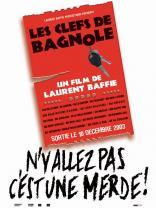 Les Clefs de bagnole (2003)