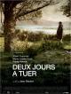 Deux jours  tuer (2008)