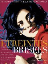 Etreintes brises (2009)