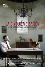 La Cinquime Saison (2012)