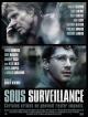 Sous surveillance (2012)