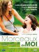 Des Morceaux de Moi (2012)