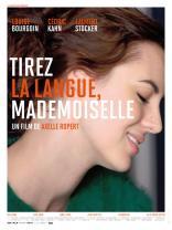 Tirez la langue, mademoiselle (2012)