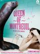 Queen of Montreuil (2011)