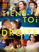 Tiens-toi droite (2013)