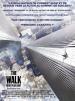 The Walk (The Walk  Rver Plus Haut)