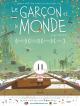 Le Garon Et Le Monde (2013)