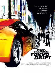 The Fast and the Furious : Tokyo Drift (Fast & Furious : Tokyo Drift)