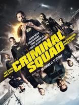 Criminal Squad (2018)