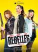 Rebelles (Rebelles)