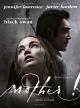 Mother! (2017)