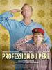 Profession du pre (Profession du pre)