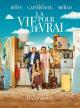 La Vie pour de vrai (2023)
