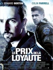 Pride and Glory (Le Prix de la loyaut)