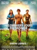 Les Derniers jours du monde (2008)