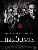 Les Insoumis (2007)