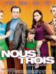 Nous trois (2009)