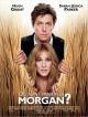 O sont passs les Morgan ? (2009)