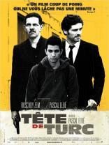 Tte de Turc (2009)