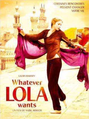 Whatever Lola Wants (2007)