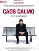 Caos Calmo (2008)