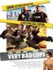 The Other Guys (Very Bad Cops)