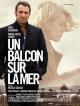 Un balcon sur la mer (2009)