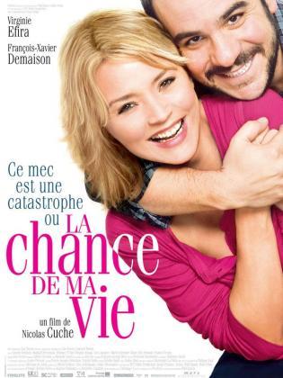 La Chance de ma vie (2009)