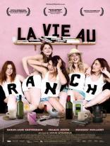 La Vie au ranch (2009)