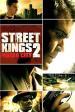 Street Kings 2 (Au bout de la nuit 2)