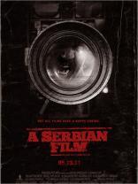A Serbian Film (2010)