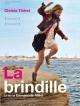 La Brindille (2010)