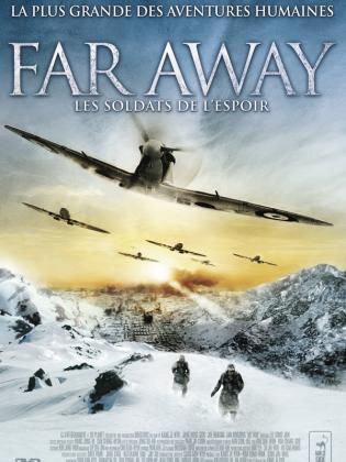 Far Away : Les soldats de lespoir (2011)