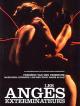 Les Anges exterminateurs (2006)