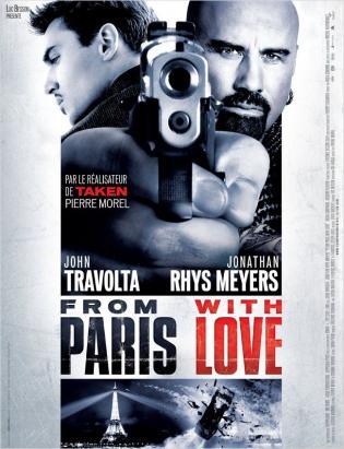 From Paris With Love (2008)