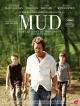 Mud - Sur les rives du Mississippi (2012)