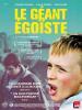 The Selfish Giant (Le Gant goste)