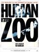 Human Zoo (2008)
