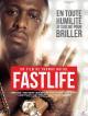 Fastlife (2013)