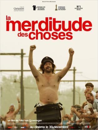 La Merditude des Choses (2009)