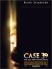 Case 39 (Le Cas 39)