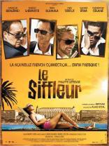 Le Siffleur (2008)