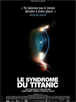 Le Syndrome du Titanic (2007)