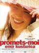 Promets-moi (2007)
