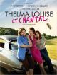 Thelma, Louise et Chantal (2009)