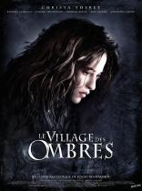 Le Village des ombres (2010)