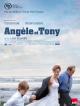 Angle et Tony (2010)