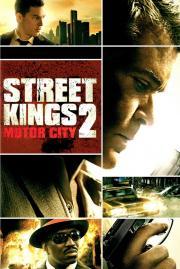 Street Kings 2 (Au bout de la nuit 2)